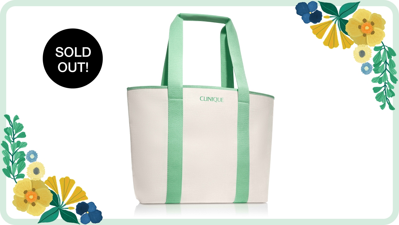 Receive your free limited-edition Clinique Tote Bag when you spend $130 or more*.​