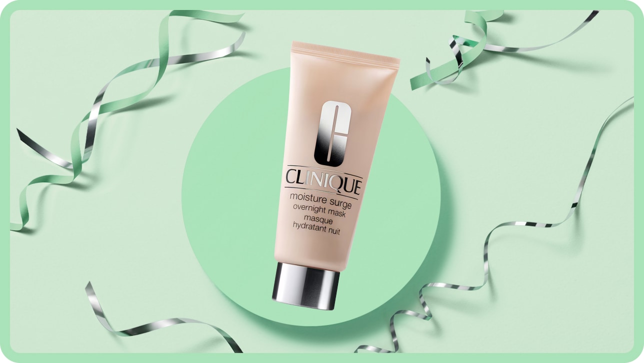 ​ Receive a free Moisture Surge™ Overnight Mask when you spend $170 +*. 